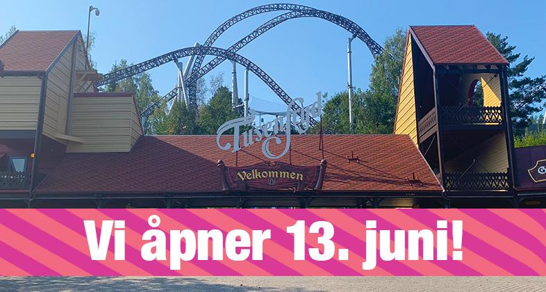 Vi åpner 13. juni